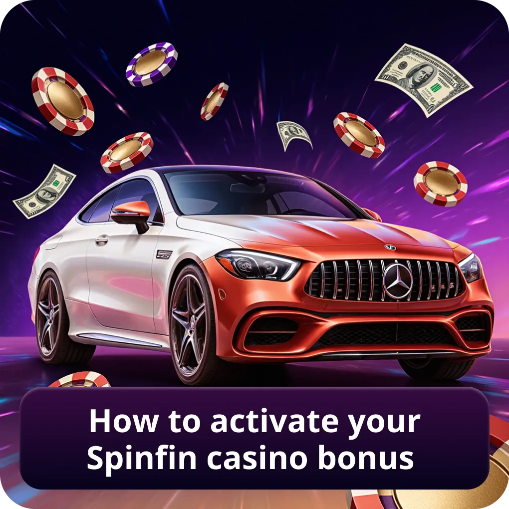 How to activate your Spinfin casino bonus